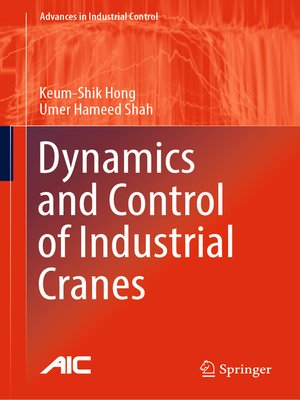 cover image of Dynamics and Control of Industrial Cranes